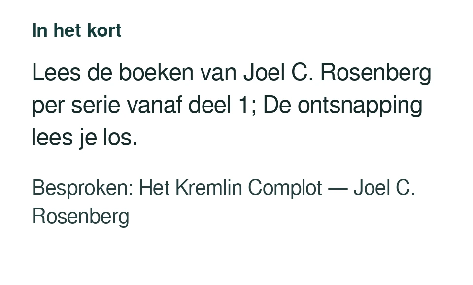 Lees de boeken van Joel C. Rosenberg per serie vanaf deel 1; De ontsnapping lees je los. Besproken: Het Kremlin Complot — Joel C. Rosenberg.